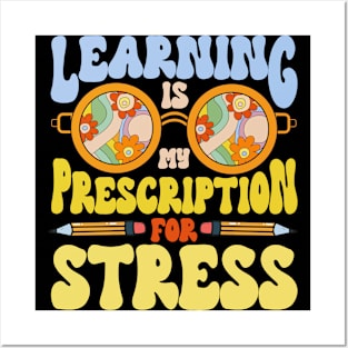 Retro Teacher Learning Is My Prescription For Stress Teacher Posters and Art